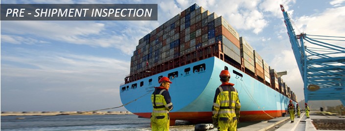 Pre-Shipment Inspection